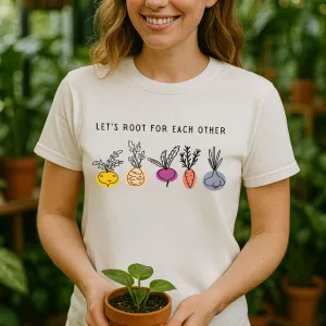 Cute Let's Root for Each Other Tee