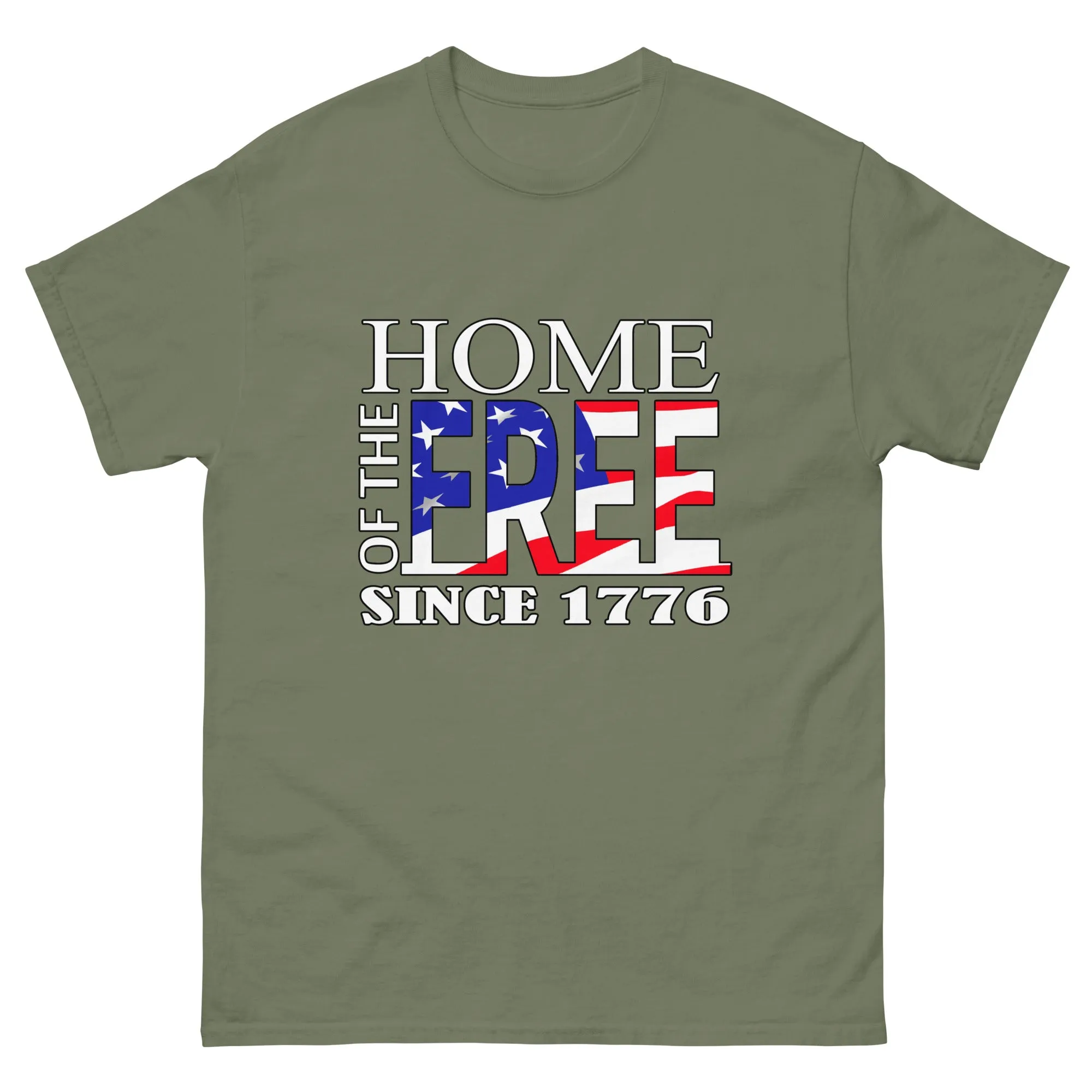 Home of the Free Since 1776 T-Shirt