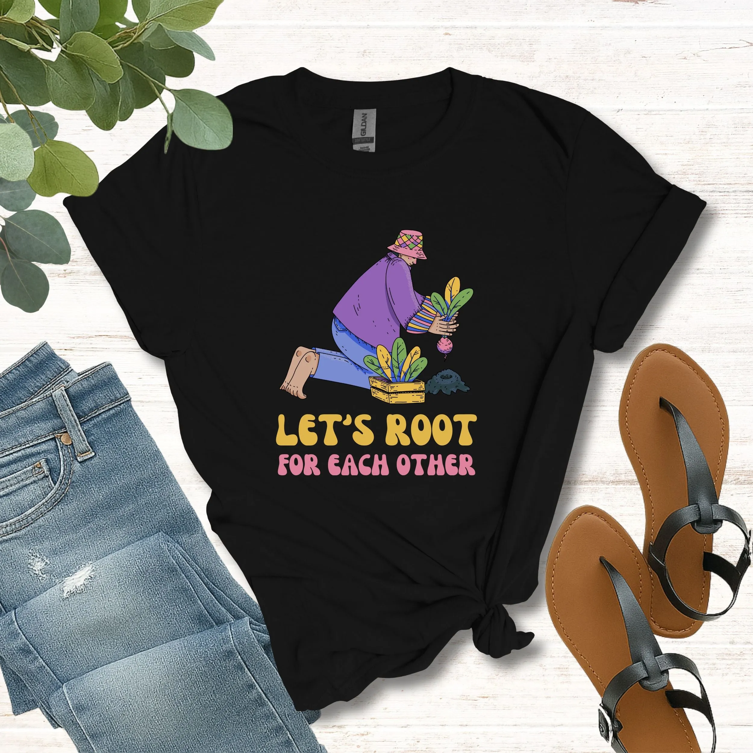 Let's Root for Each Other Shirt