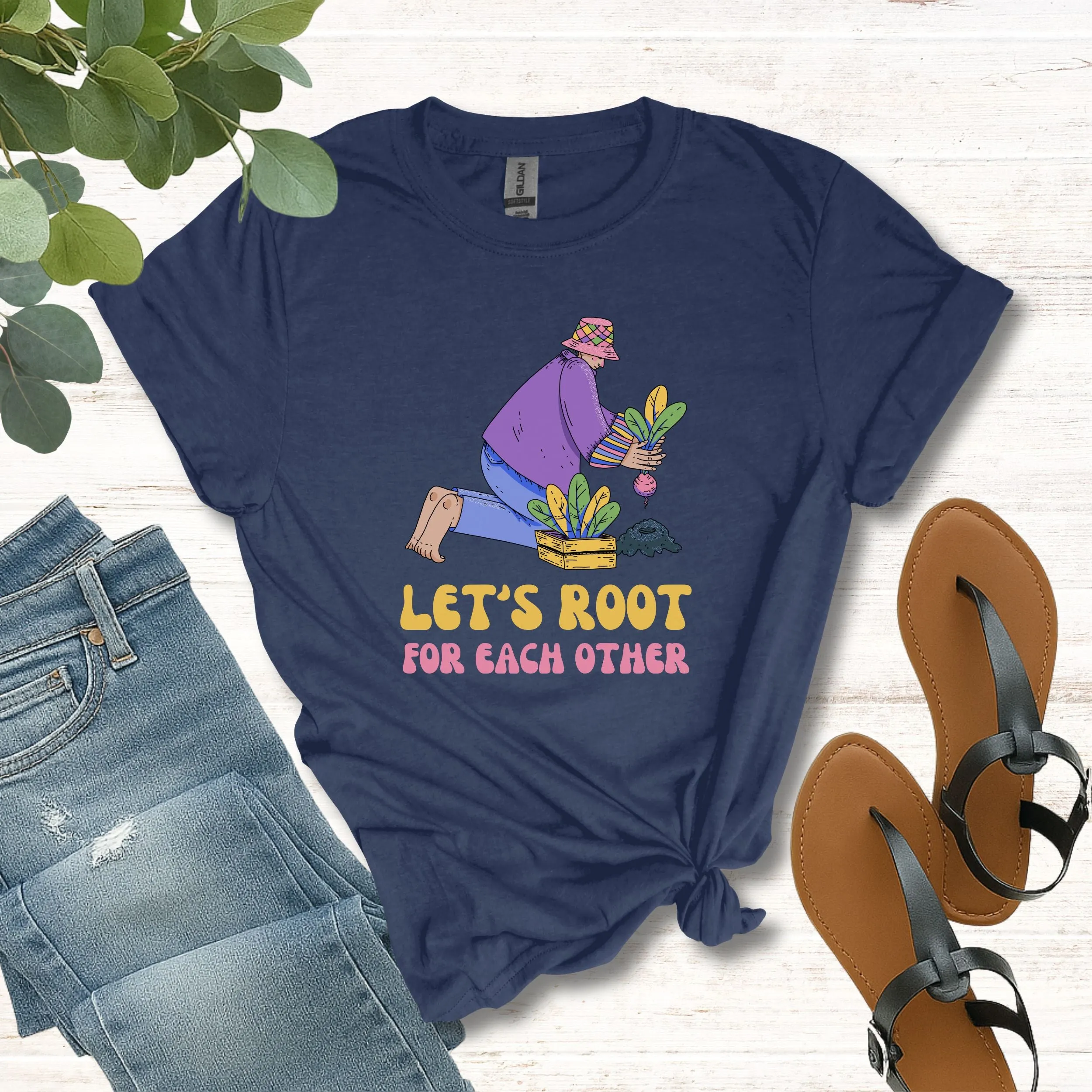 Let's Root for Each Other Shirt