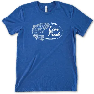 Live & Fresh tee