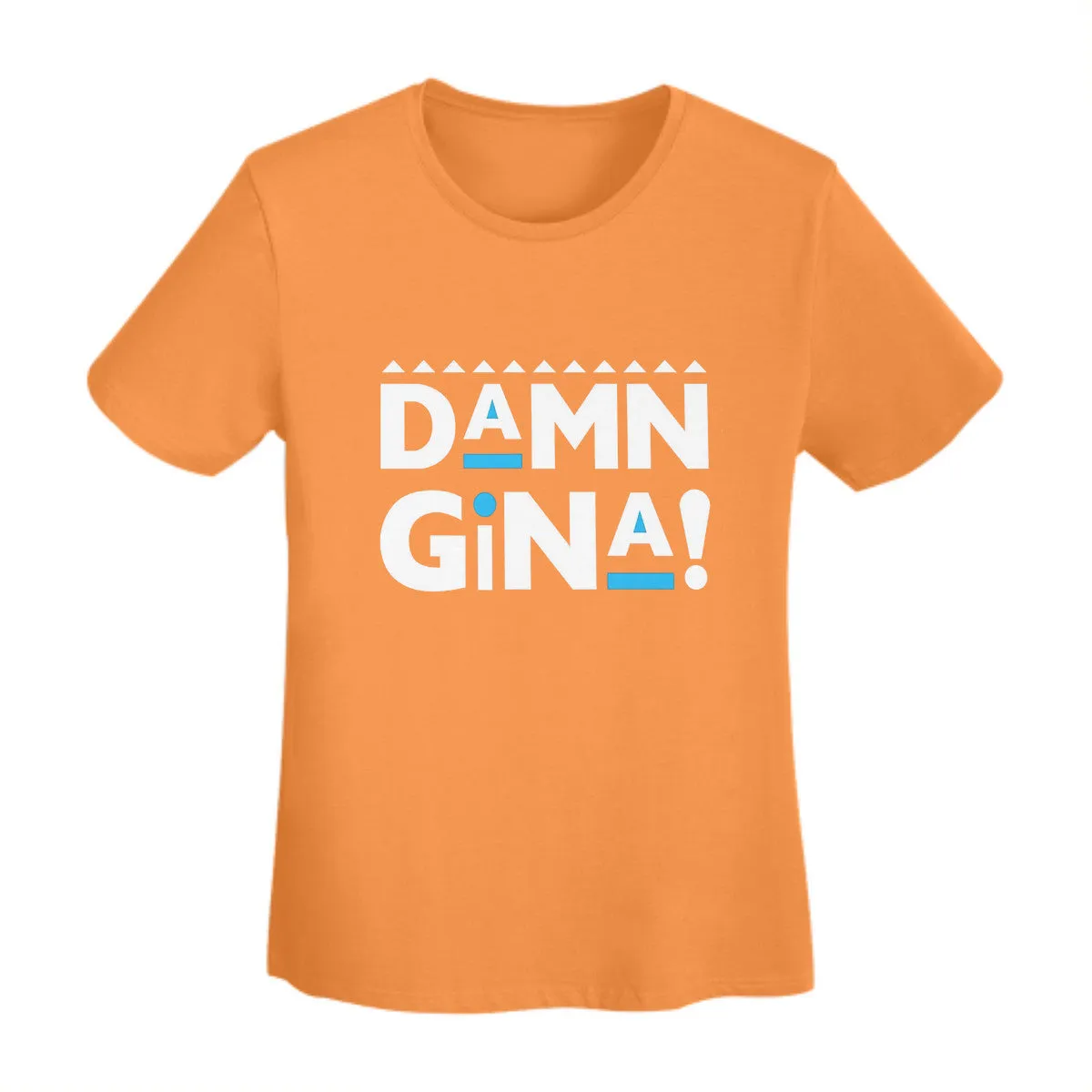 Martin Damn Gina! Women's T-Shirt