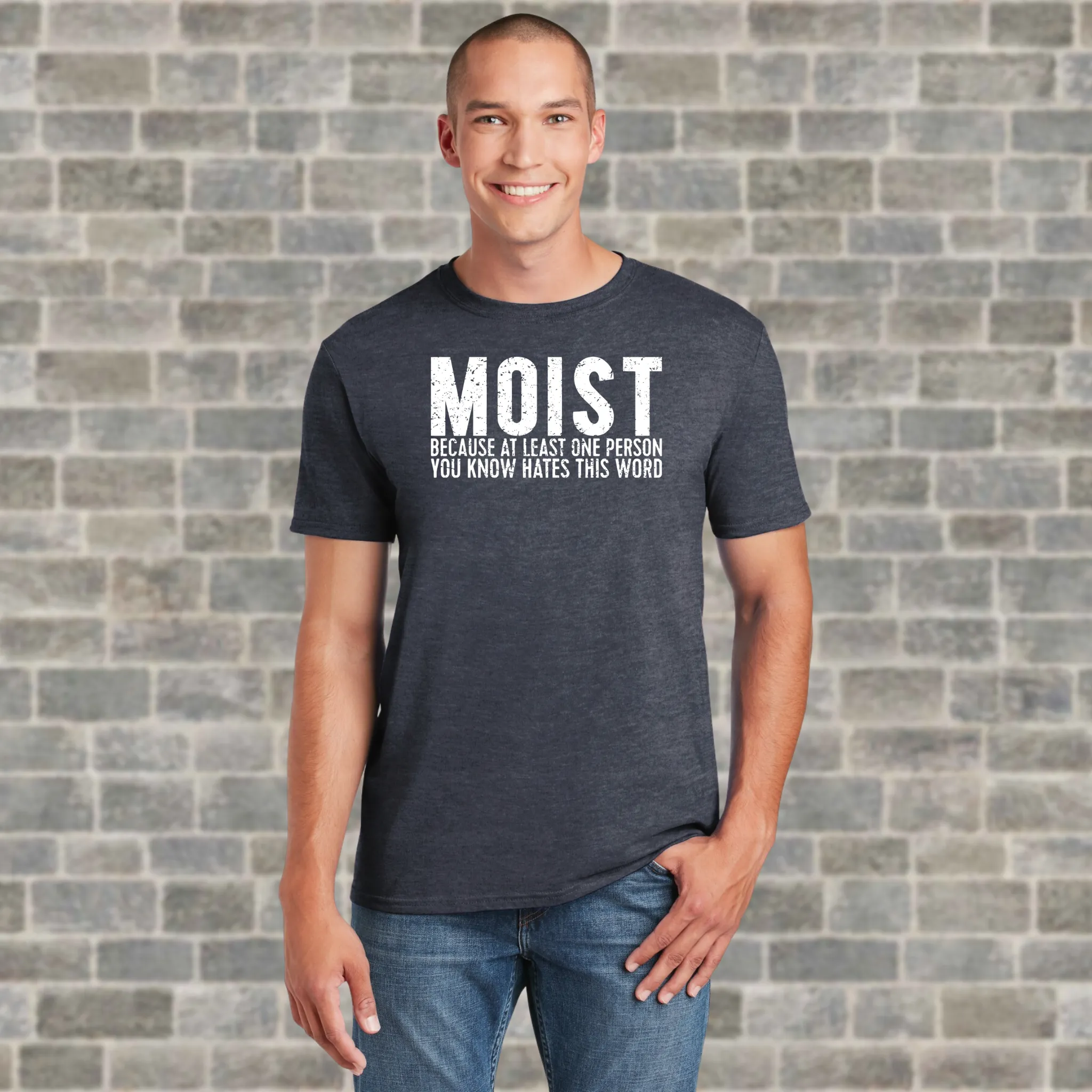 MOIST Because At Least One Person You Know Hates The Word T-Shirt – A Hilarious Conversation Starter!