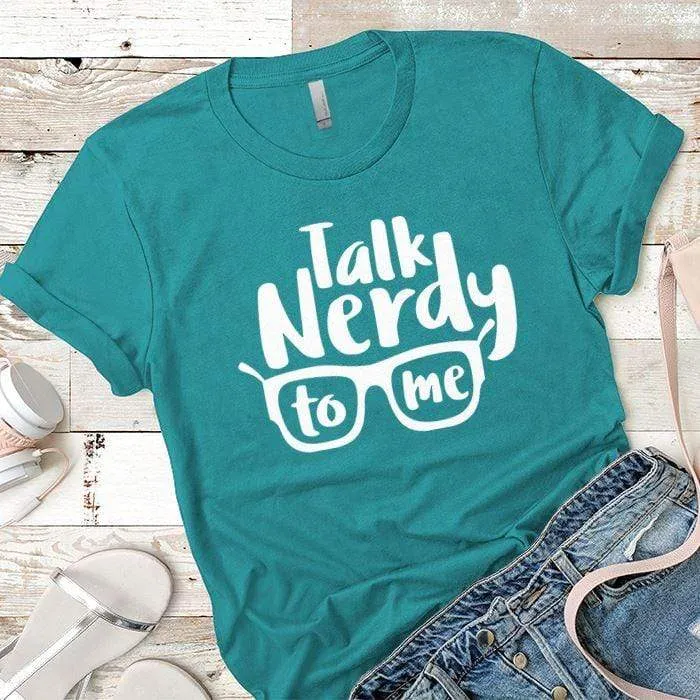 Talk Nerdy Premium Tees