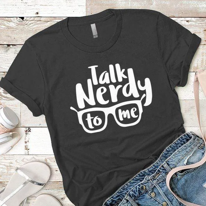 Talk Nerdy Premium Tees