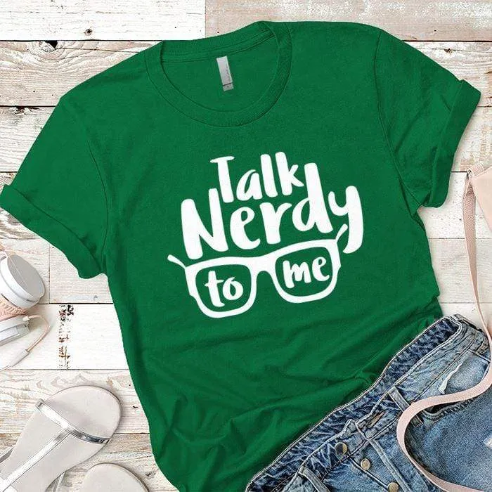 Talk Nerdy Premium Tees