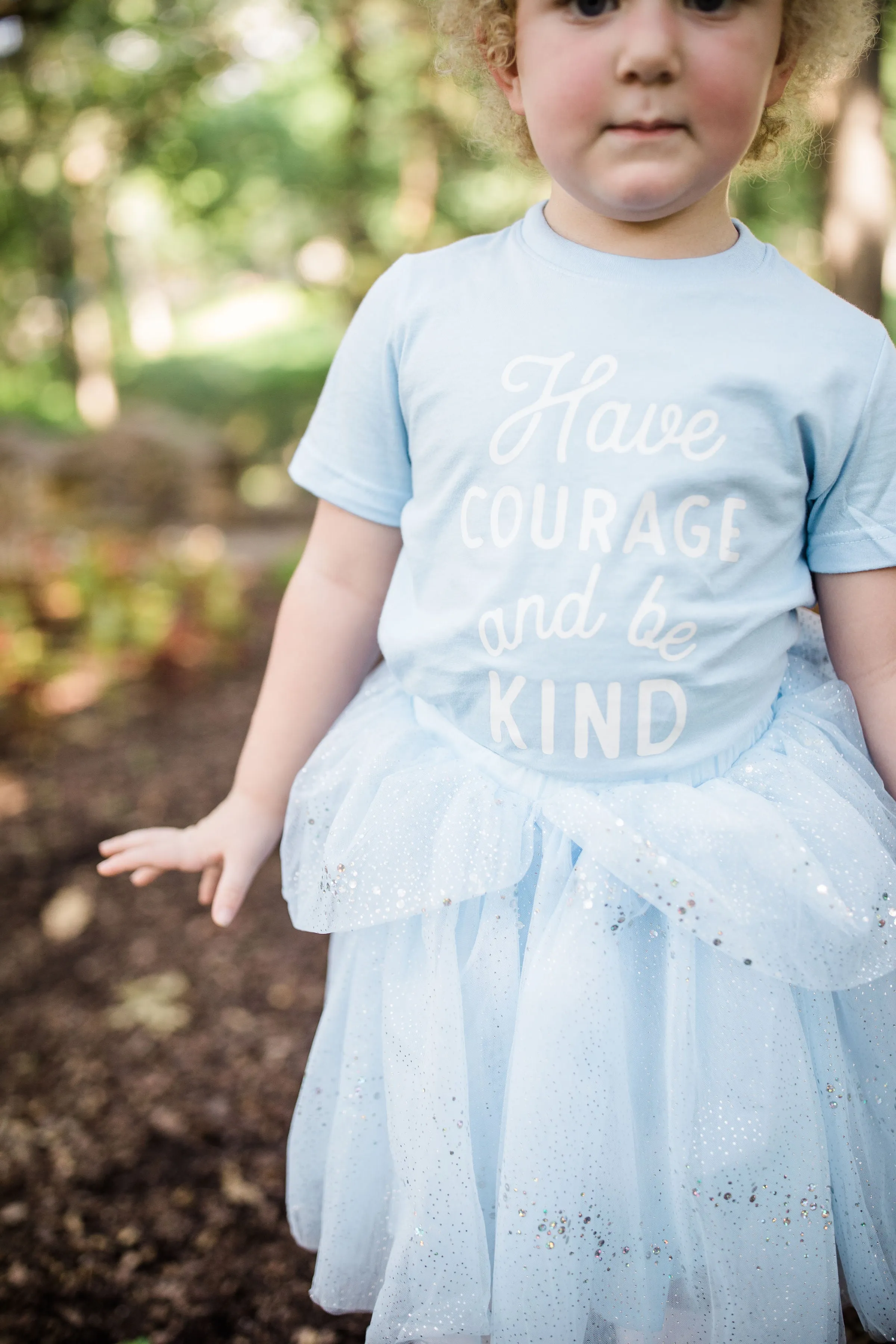 Tee Shirt - Have Courage And Be Kind