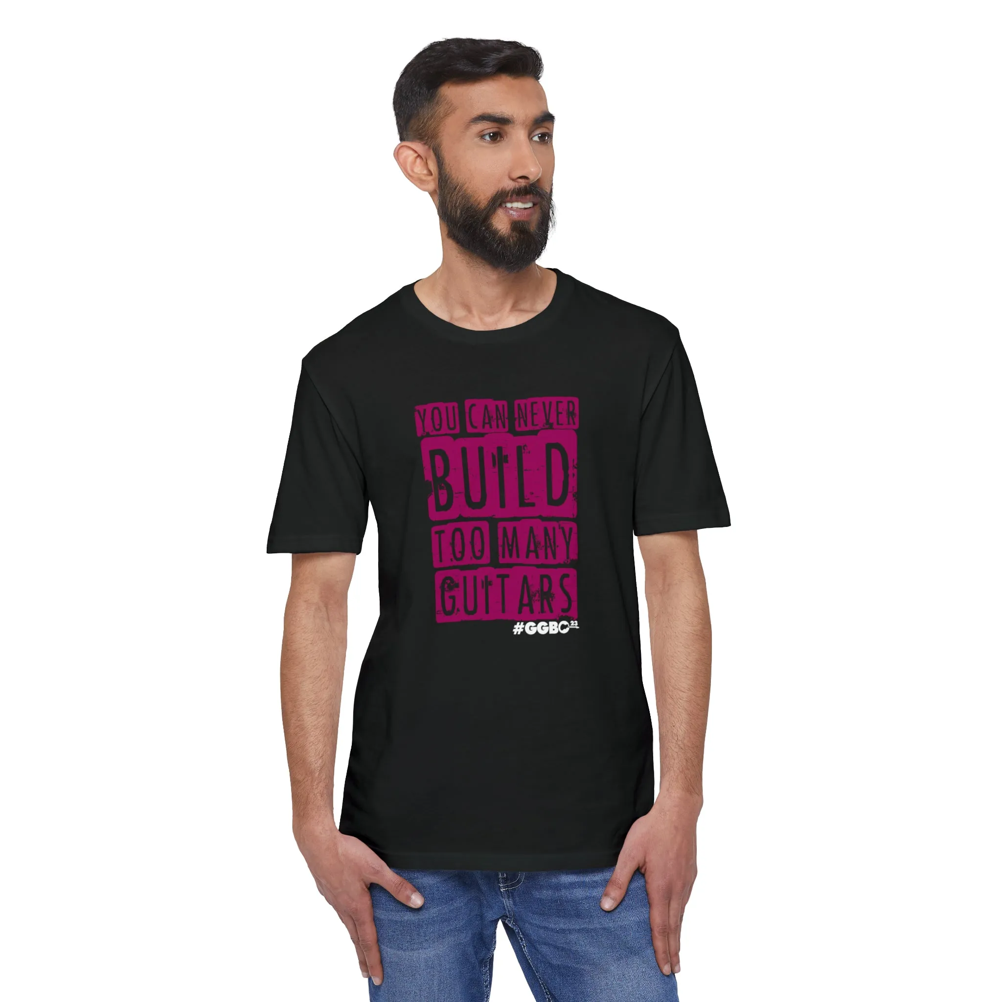 You Can Never Build Too Many Guitars - Unisex District® Re-Tee®